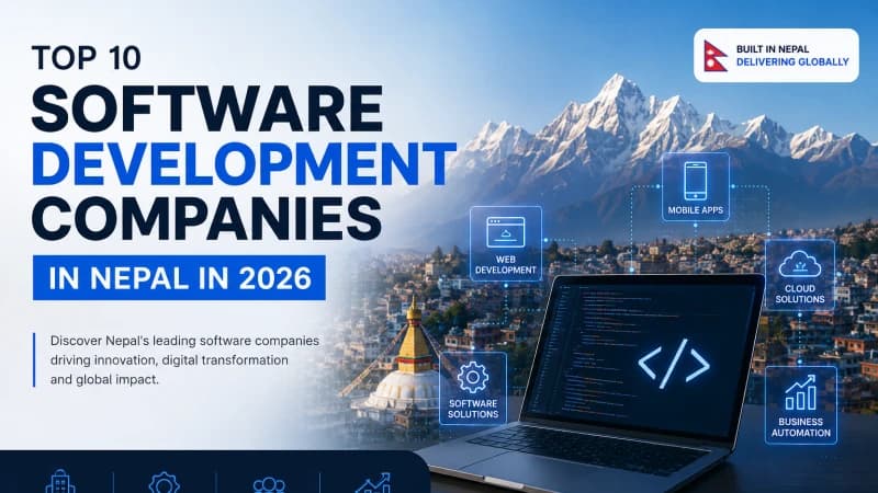 Top 10 Software Development Companies in Nepal (2026)